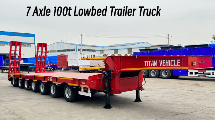 100t Lowbed for Sale | 7 Axle Lowbed Trailer Truck for Sale in Congo